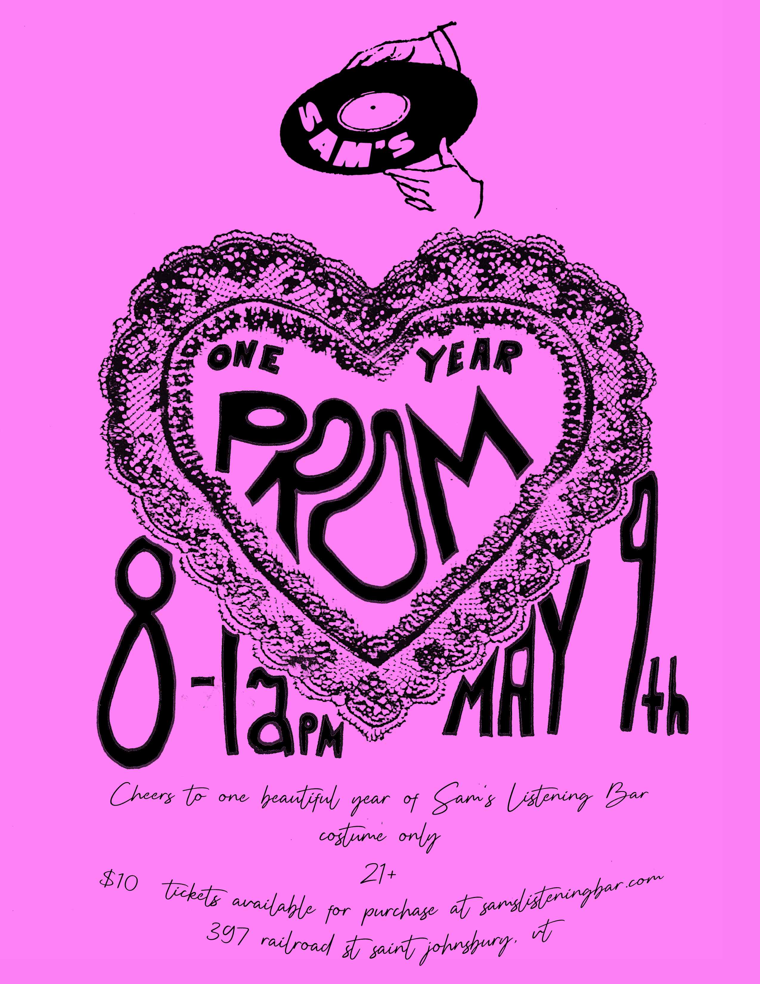 Sam's One Year Anniversary May 9th 8pm $10