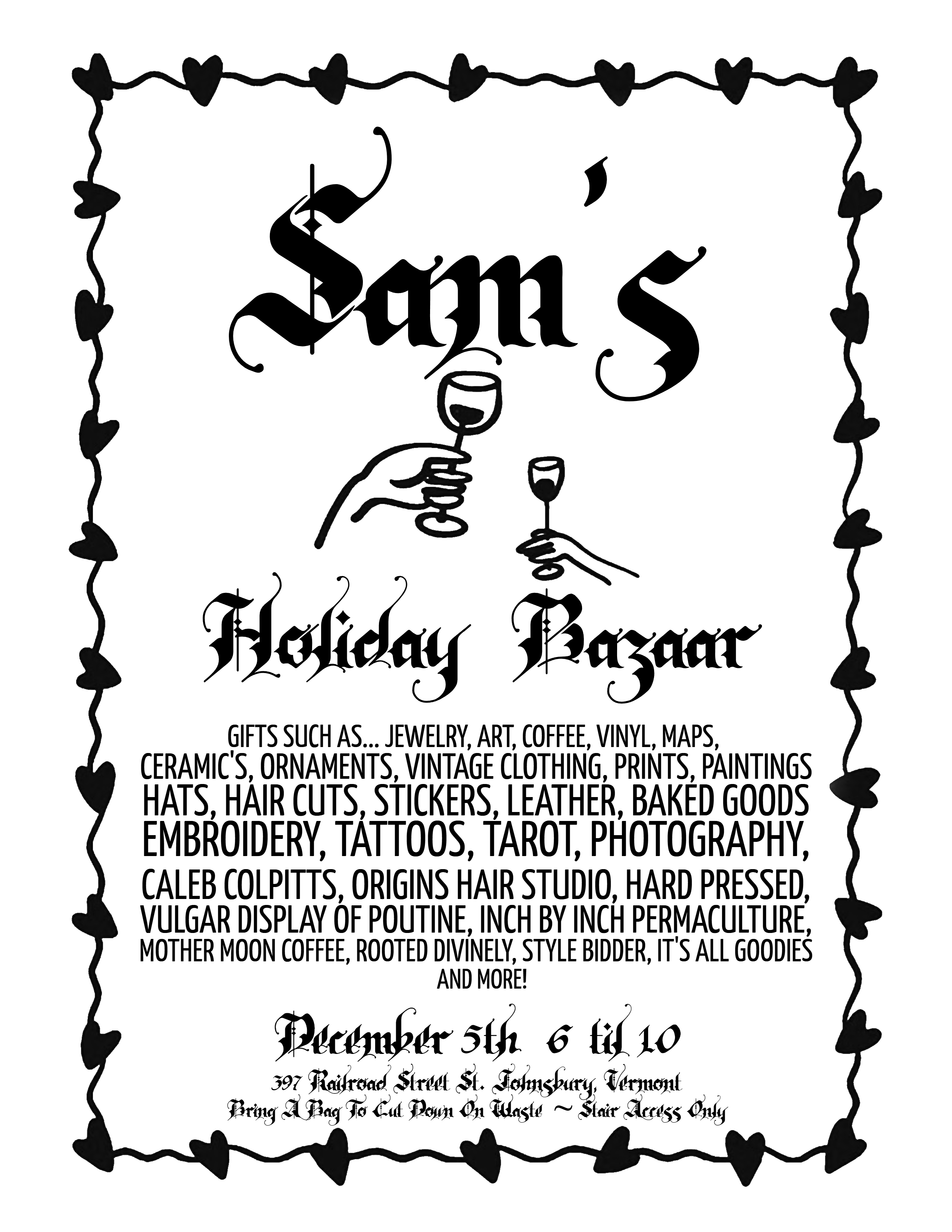 Holiday Bazaar featuring locally made gifts for sale such as jewelry, art, coffee, records, ceramics, ornaments, vintage clothing, prints, paintings, hats, hair cuts, stickers, leather, baked goods, embroidery, tattoos, tarot, photography and more!