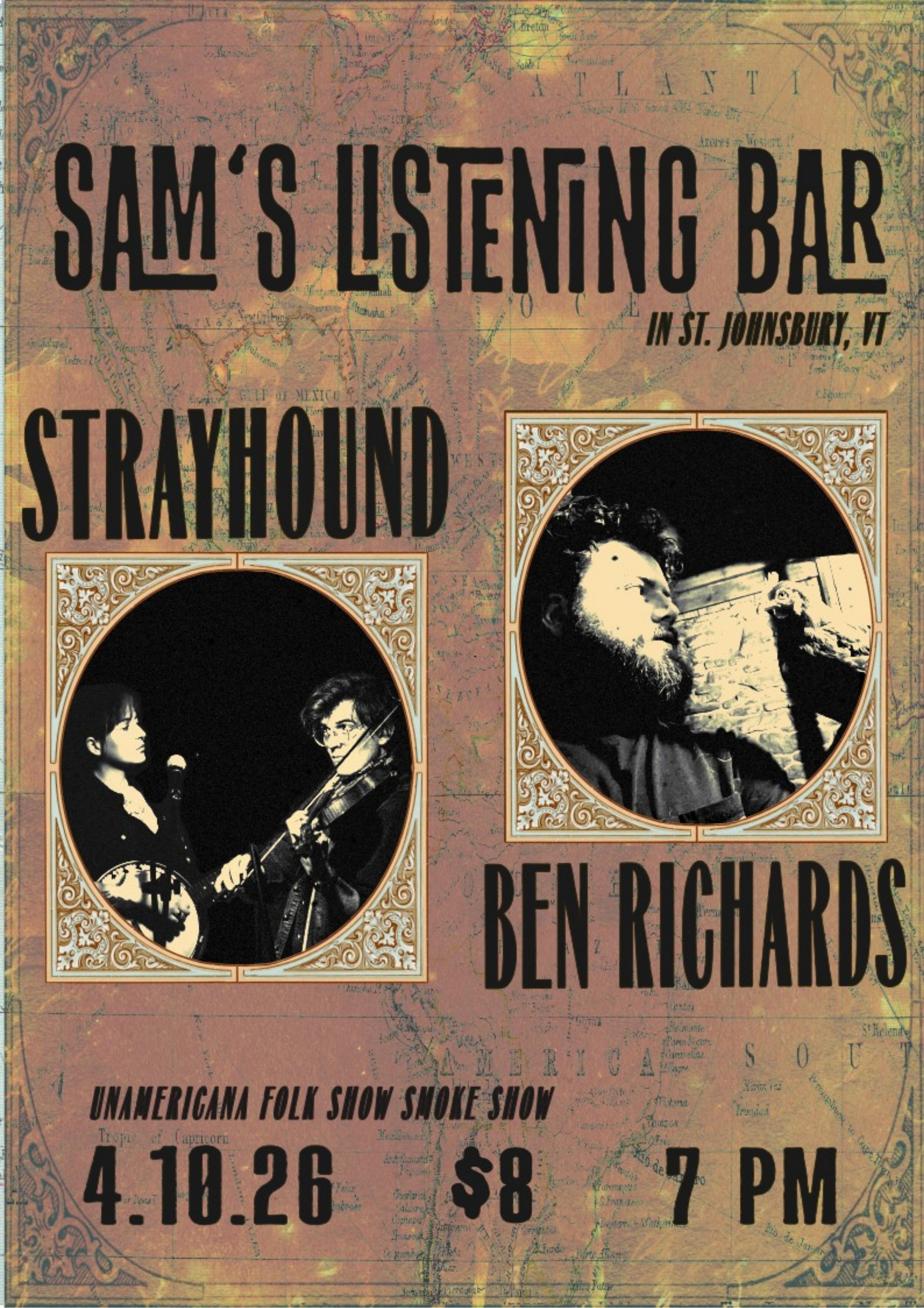 strayhound, ben richard at sams april 10th 7pm $8