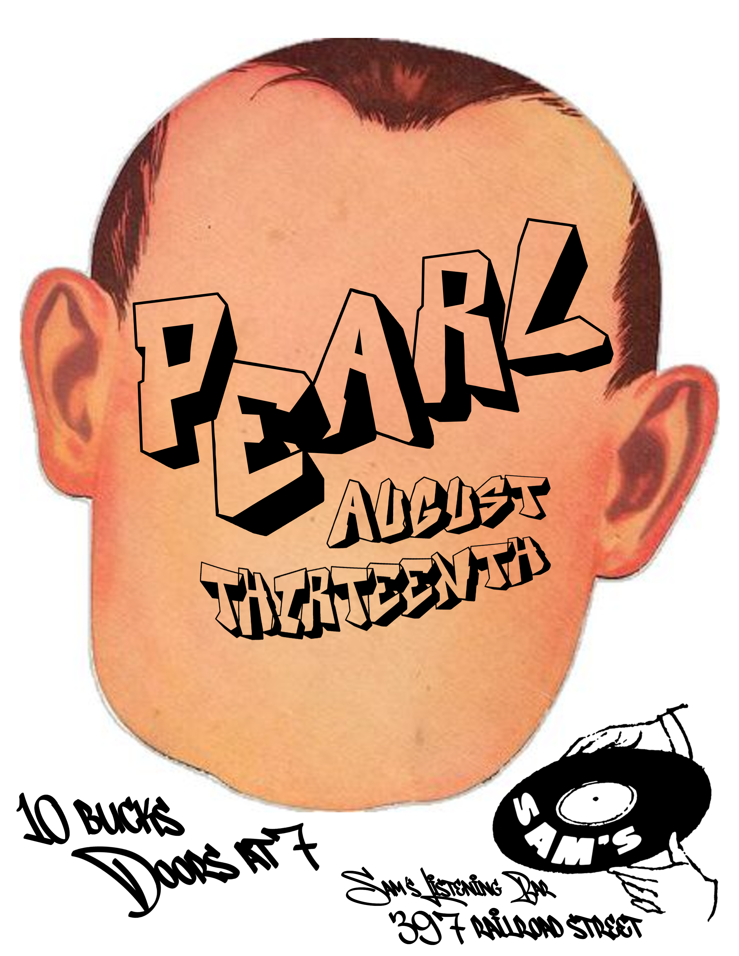 Pearl August 13th $10 7pm